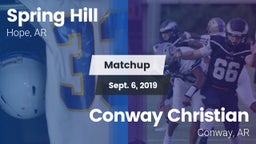 Matchup: Spring Hill vs. Conway Christian  2019