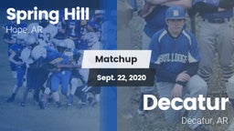 Matchup: Spring Hill vs. Decatur  2020