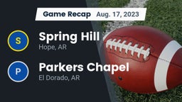 Recap: Spring Hill  vs. Parkers Chapel  2023