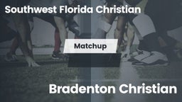 Matchup: Southwest Florida Ch vs. Bradenton Christian  2016