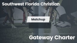 Matchup: Southwest Florida Ch vs. Gateway Charter  2016