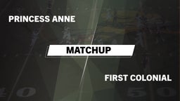Matchup: Princess Anne vs. First Colonial  2016