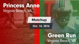 Matchup: Princess Anne vs. Green Run  2016