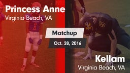 Matchup: Princess Anne vs. Kellam  2016