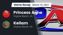 Recap: Princess Anne  vs. Kellam  2021