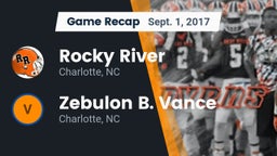 Recap: Rocky River  vs. Zebulon B. Vance  2017