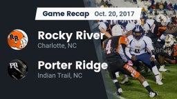 Recap: Rocky River  vs. Porter Ridge  2017