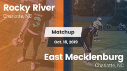 Matchup: Rocky River High vs. East Mecklenburg  2019