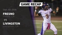 Recap: Fresno  vs. Livingston  2016
