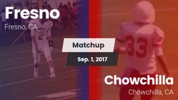 Matchup: Fresno vs. Chowchilla  2017