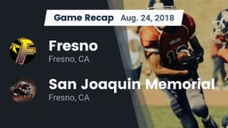 Recap: Fresno  vs. San Joaquin Memorial  2018