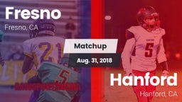 Matchup: Fresno vs. Hanford  2018