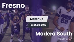 Matchup: Fresno vs. Madera South  2019