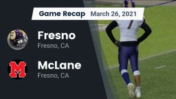 Recap: Fresno  vs. McLane  2021