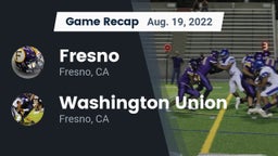 Recap: Fresno  vs. Washington Union  2022