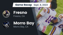 Recap: Fresno  vs. Morro Bay  2023