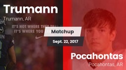 Matchup: Trumann vs. Pocahontas  2017
