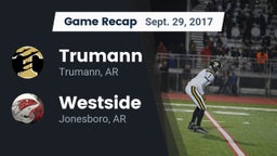 Recap: Trumann  vs. Westside  2017