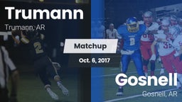 Matchup: Trumann vs. Gosnell  2017