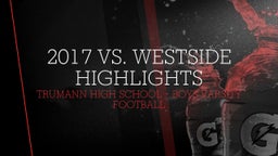 Trumann football highlights 2017 vs. Westside Highlights