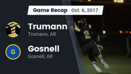 Recap: Trumann  vs. Gosnell  2017