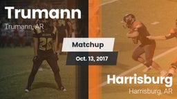 Matchup: Trumann vs. Harrisburg  2017