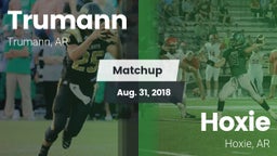 Matchup: Trumann vs. Hoxie  2018