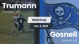 Matchup: Trumann vs. Gosnell  2018
