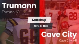 Matchup: Trumann vs. Cave City  2019