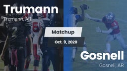 Matchup: Trumann vs. Gosnell  2020
