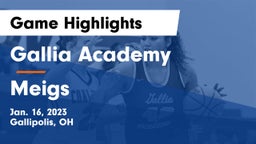 Gallia Academy vs Meigs  Game Highlights - Jan. 16, 2023
