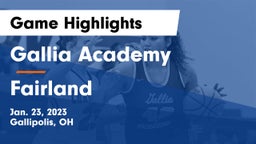 Gallia Academy vs Fairland  Game Highlights - Jan. 23, 2023