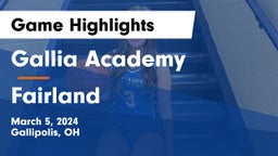 Gallia Academy vs Fairland  Game Highlights - March 5, 2024