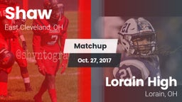 Matchup: Shaw vs. Lorain High 2017