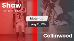 Matchup: Shaw vs. Collinwood  2019