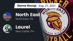 Recap: North East  vs. Laurel  2021