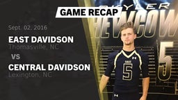 Recap: East Davidson  vs. Central Davidson  2016