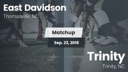 Matchup: East Davidson vs. Trinity  2016