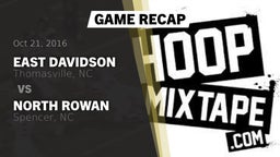 Recap: East Davidson  vs. North Rowan  2016