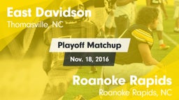 Matchup: East Davidson vs. Roanoke Rapids  2016
