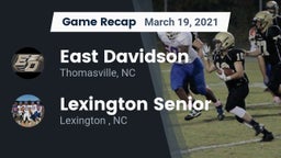Recap: East Davidson  vs. Lexington Senior  2021