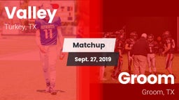 Matchup: Valley vs. Groom  2019