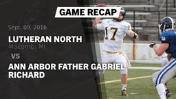 Recap: Lutheran North  vs. Ann Arbor Father Gabriel Richard 2016