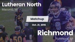 Matchup: Lutheran North vs. Richmond  2016