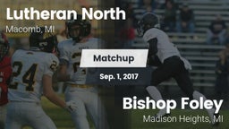 Matchup: Lutheran North vs. Bishop Foley  2017