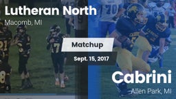 Matchup: Lutheran North vs. Cabrini  2017