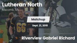 Matchup: Lutheran North vs. Riverview Gabriel Richard  2018