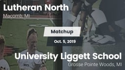 Matchup: Lutheran North vs. University Liggett School 2019