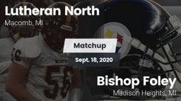 Matchup: Lutheran North vs. Bishop Foley  2020