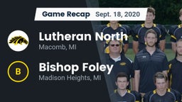 Recap: Lutheran North  vs. Bishop Foley  2020